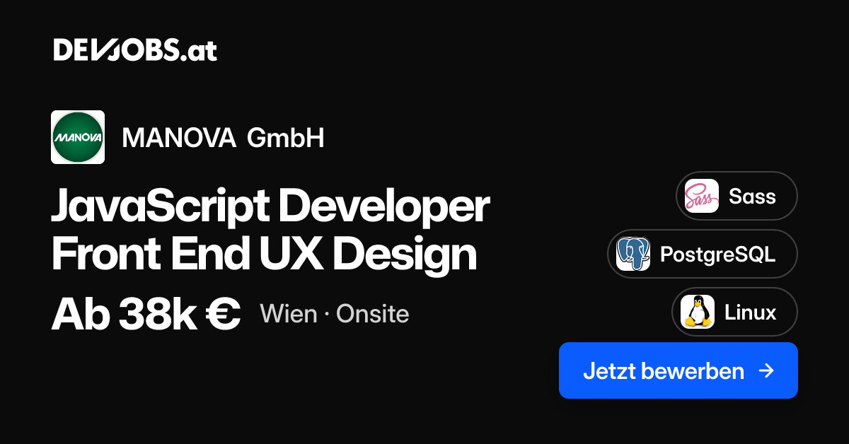 JavaScript Developer Front End UX Design bei MANOVA GmbH | DEVjobs.at
