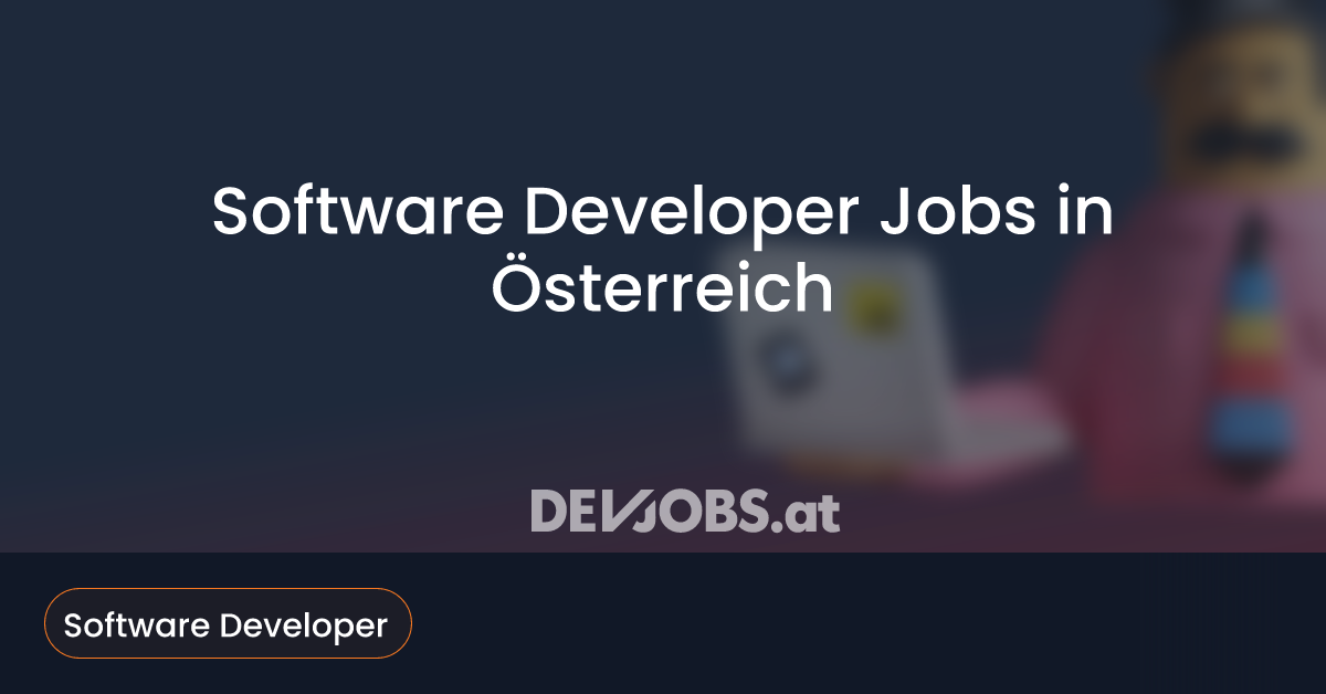 Software Developer Jobs in Österreich - DEVjobs.at