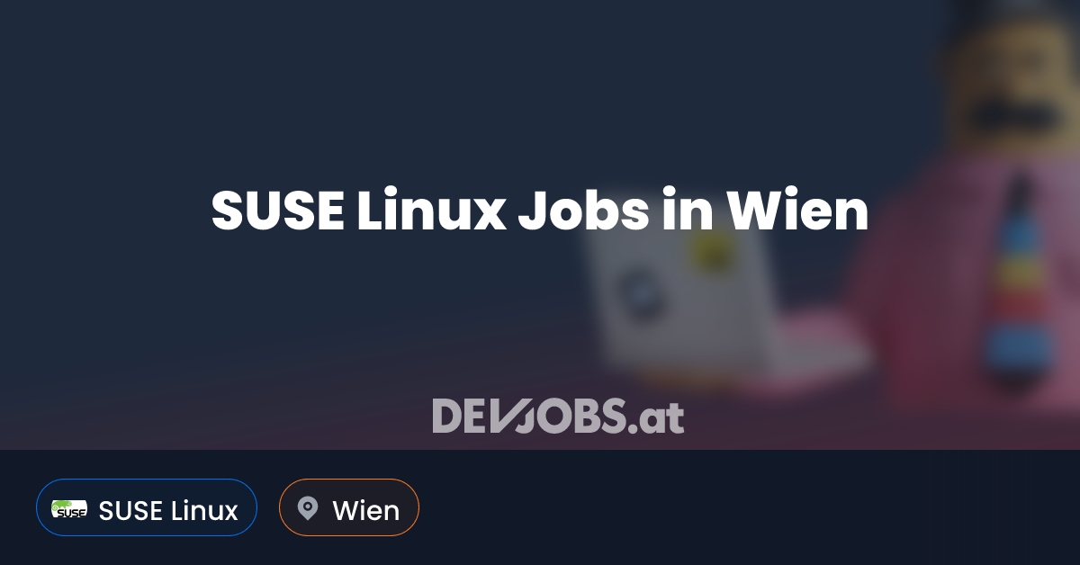 SUSE Linux Job in Wien - DEVjobs.at